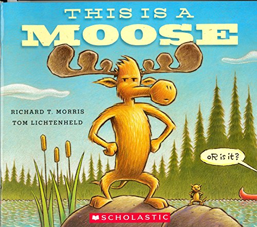 This Is a Moose
