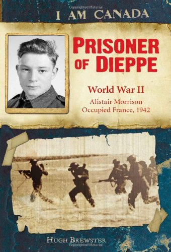 Prisoner of Dieppe: World War II