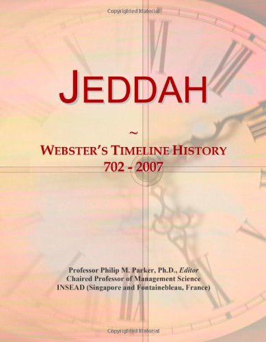 Jeddah: Webster's Timeline History, 702 - 2007
