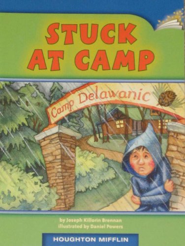 Stuck At Camp (Realistic Fiction; Understanding Characters)