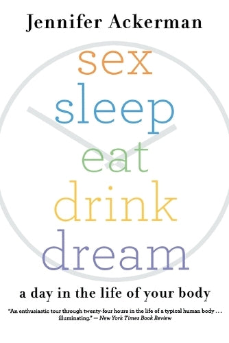 Sex Sleep Eat Drink Dream