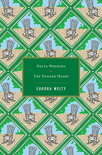 Delta Wedding/The Ponder Heart