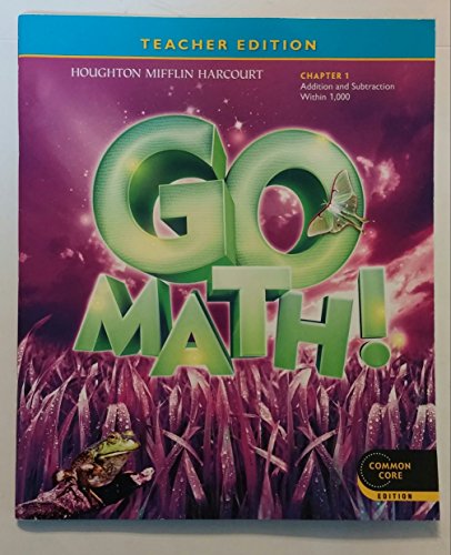 Teacher Edition, Go Math!, 3rd Grade, Chapter 1, Common Core Edition