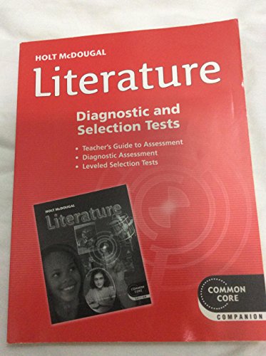 Holt Mcdougal Literature, Grade 8: Assessment File Diagnostic and Selection Tests