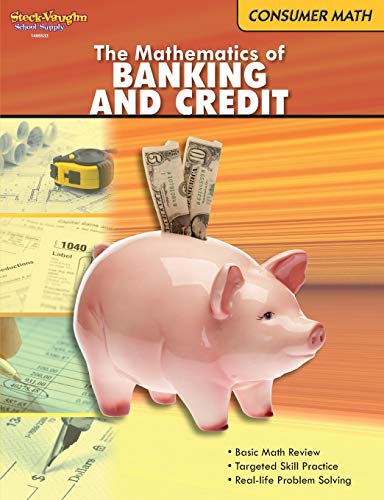 The Mathematics of Banking & Credit