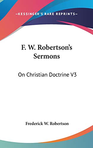 F. W. Robertson's Sermons