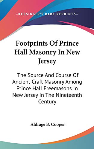 Footprints Of Prince Hall Masonry In New Jersey
