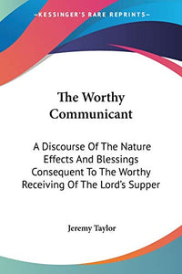 The Worthy Communicant 