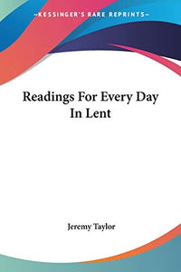Readings For Every Day In Lent 