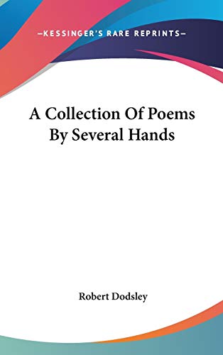 A Collection Of Poems By Several Hands