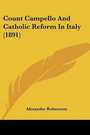 Count Campello And Catholic Reform In Italy (1891)
