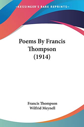 Poems By Francis Thompson (1914)