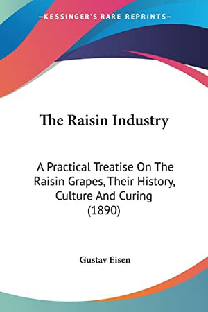 The Raisin Industry