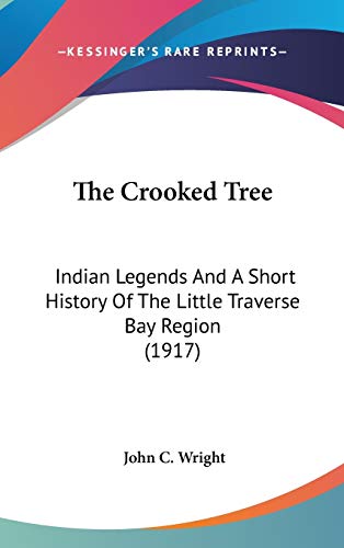 The Crooked Tree
