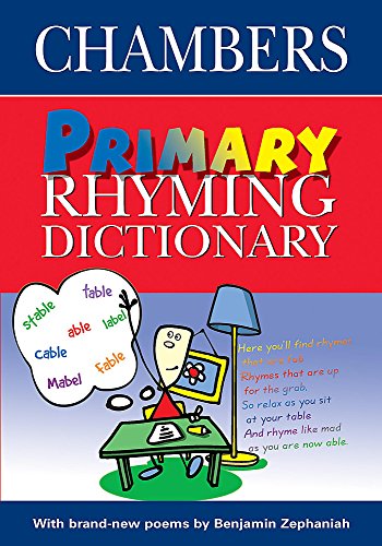 Chambers Primary Rhyming Dictionary