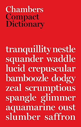 Chambers Compact Dictionary, 2nd edition
