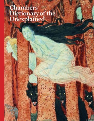 Dictionary of the Unexplained