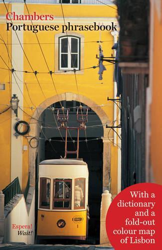Chambers Portuguese Phrasebook