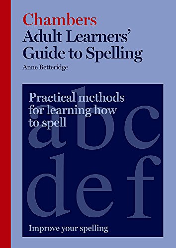 Chambers Adult Learners' Guide to Spelling