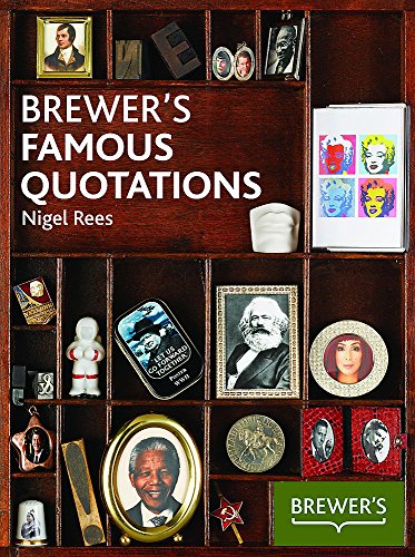 Brewer's Famous Quotations