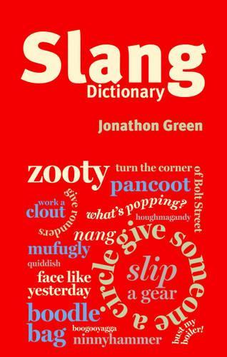 Chambers Slang Dictionary