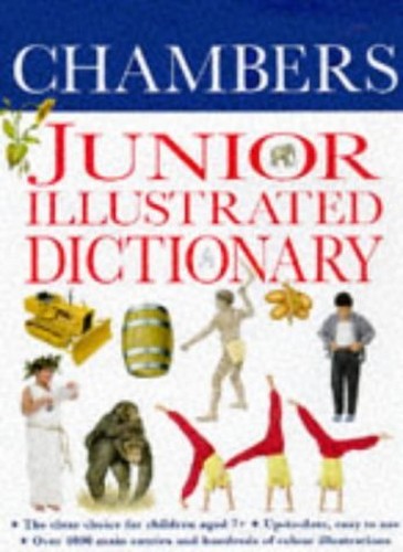 Chambers Junior Illustrated Dictionary