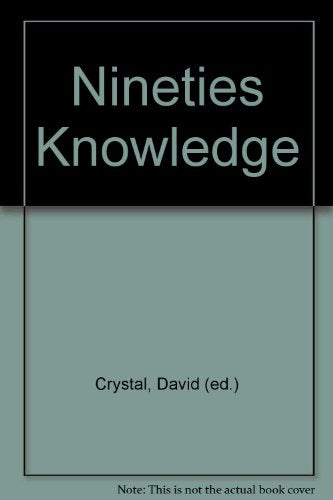Nineties Knowledge