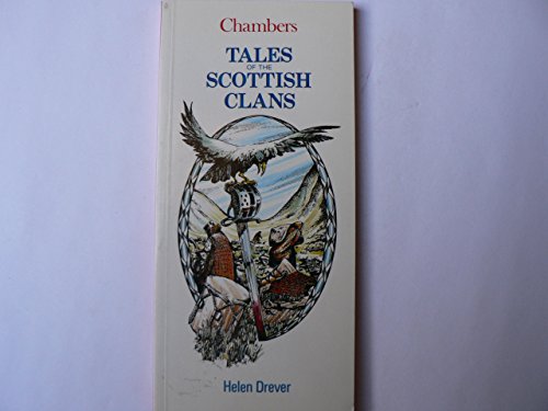 Tales of the Scottish Clans