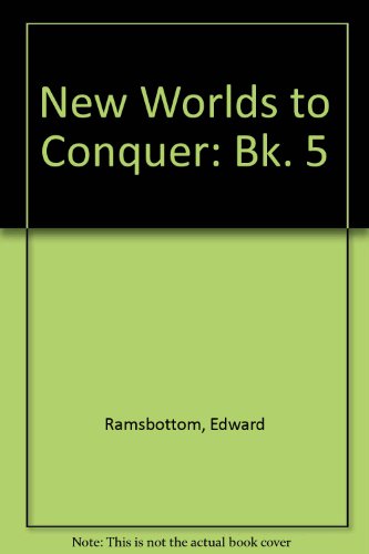 New Worlds to Conquer