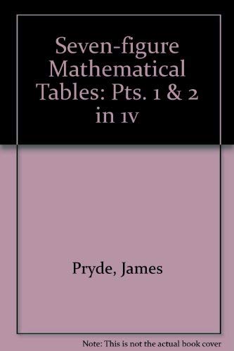 Seven-figure Mathematical Tables