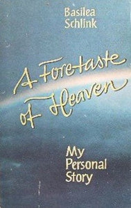 Foretaste of Heaven 