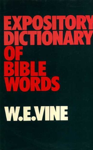 Expository Dictionary of Bible Words