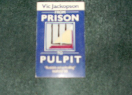 From Prison to Pulpit