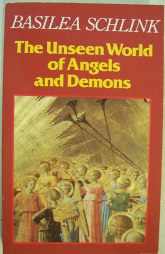 The Unseen World of Angels and Demons