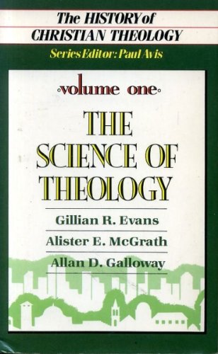 The History of Christian Theology: Vol.1: the Science of Theology
