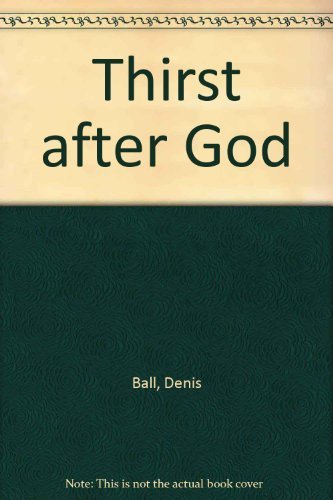Thirst after God