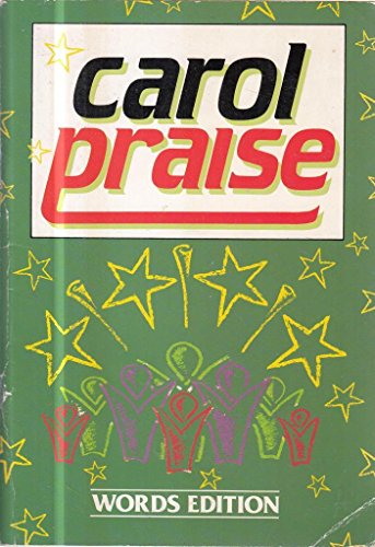 Carol Praise
