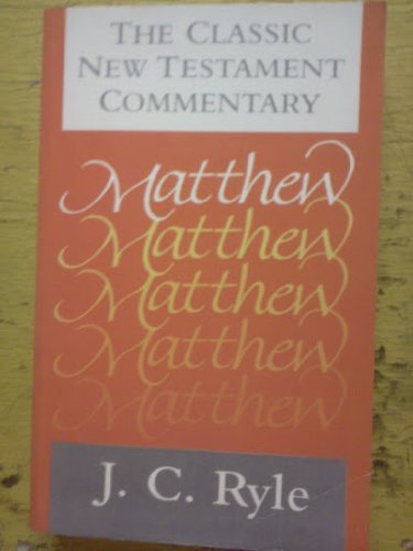 The Classic New Testament Commentary