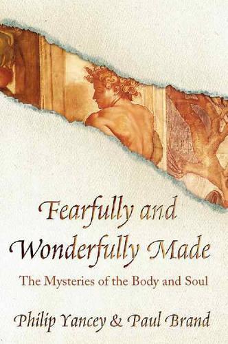 Fearfully and Wonderfully Made