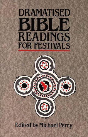 Dramatized Bible Readings for Festivals