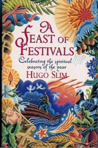 A Feast of Festivals