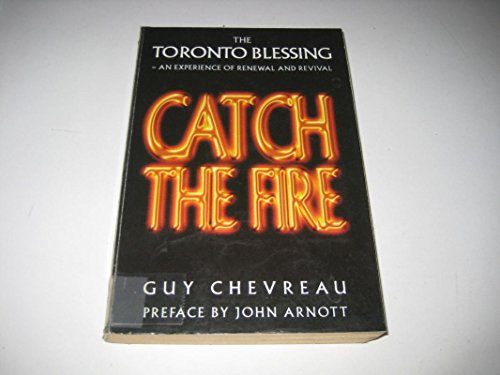 Catch the Fire