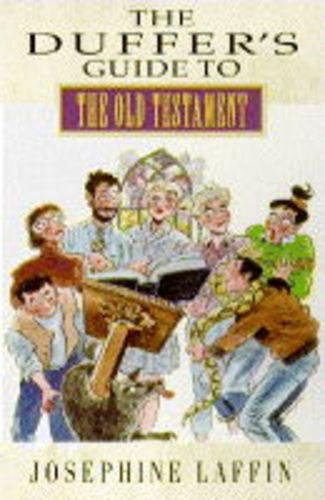 The Duffer's Guide to the Old Testament