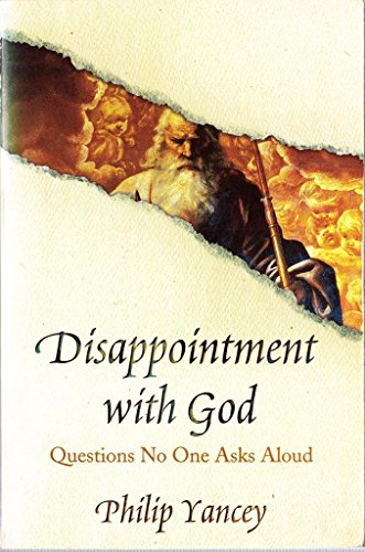 Disappointment with God