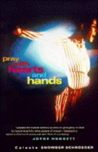 Pray with Hearts and Hands