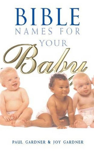 Bible Names for Your Baby