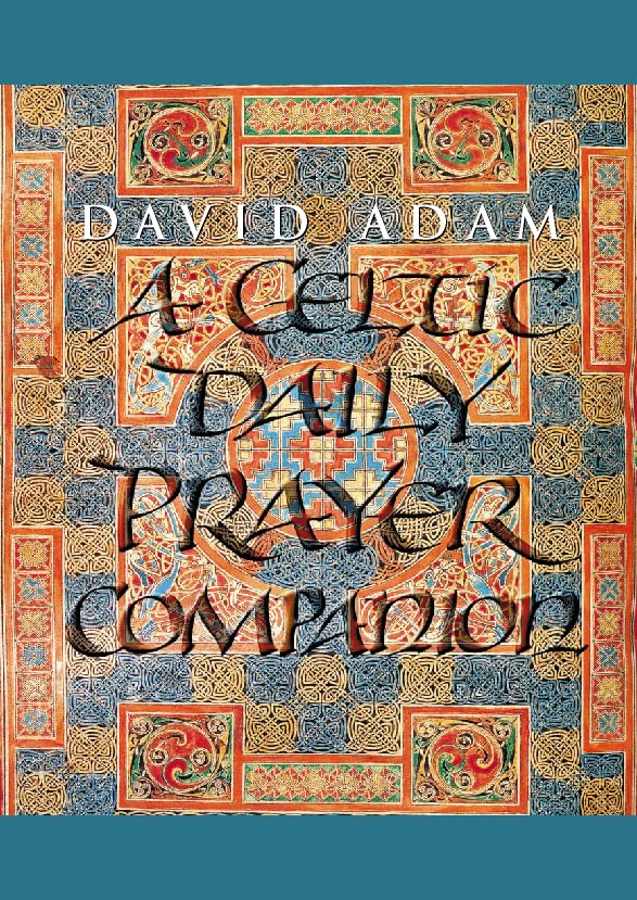 A Celtic Daily Prayer Companion