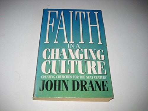 Faith in a Changing Culture