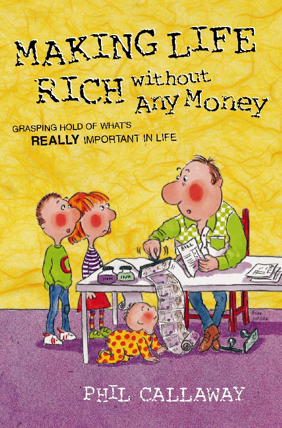 Making Life Rich Without Any