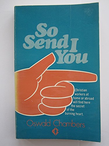 So send I you: A series of missionary studies